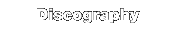 Discography