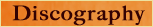 ��Discography