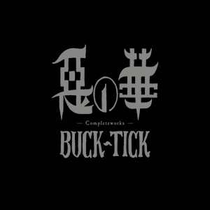 BUCK-TICK「惡の華 -Completeworks-」Special Site