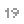 19