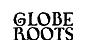GLOBE ROOTS