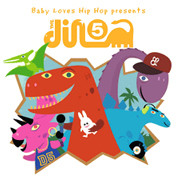 Baby Loves Hip Hop Presents The DINO5 カバー画像