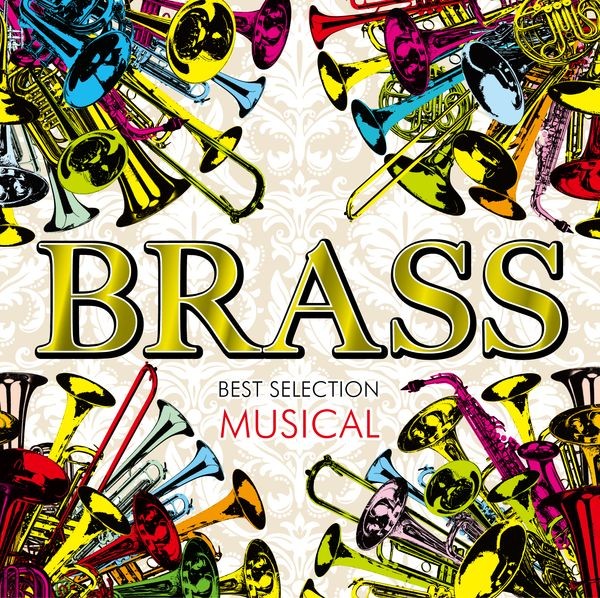 BRASS BEST SELECTION｜BRASS BEST SELECTION ～MUSICAL～｜Victor Entertainment