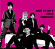 This is love（初回限定盤 SB version）