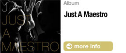 First Album「Just A Maestro」