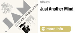 2nd Album「Just Another Mind」