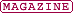 �yMAGAZINE�z