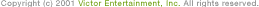 VictorEntertainment,Inc.