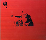 「魂, ARB COMPLETE BEST 1978~1990」
