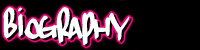 Biography