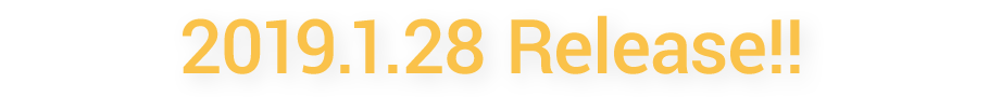 2019.1.28 Release!!