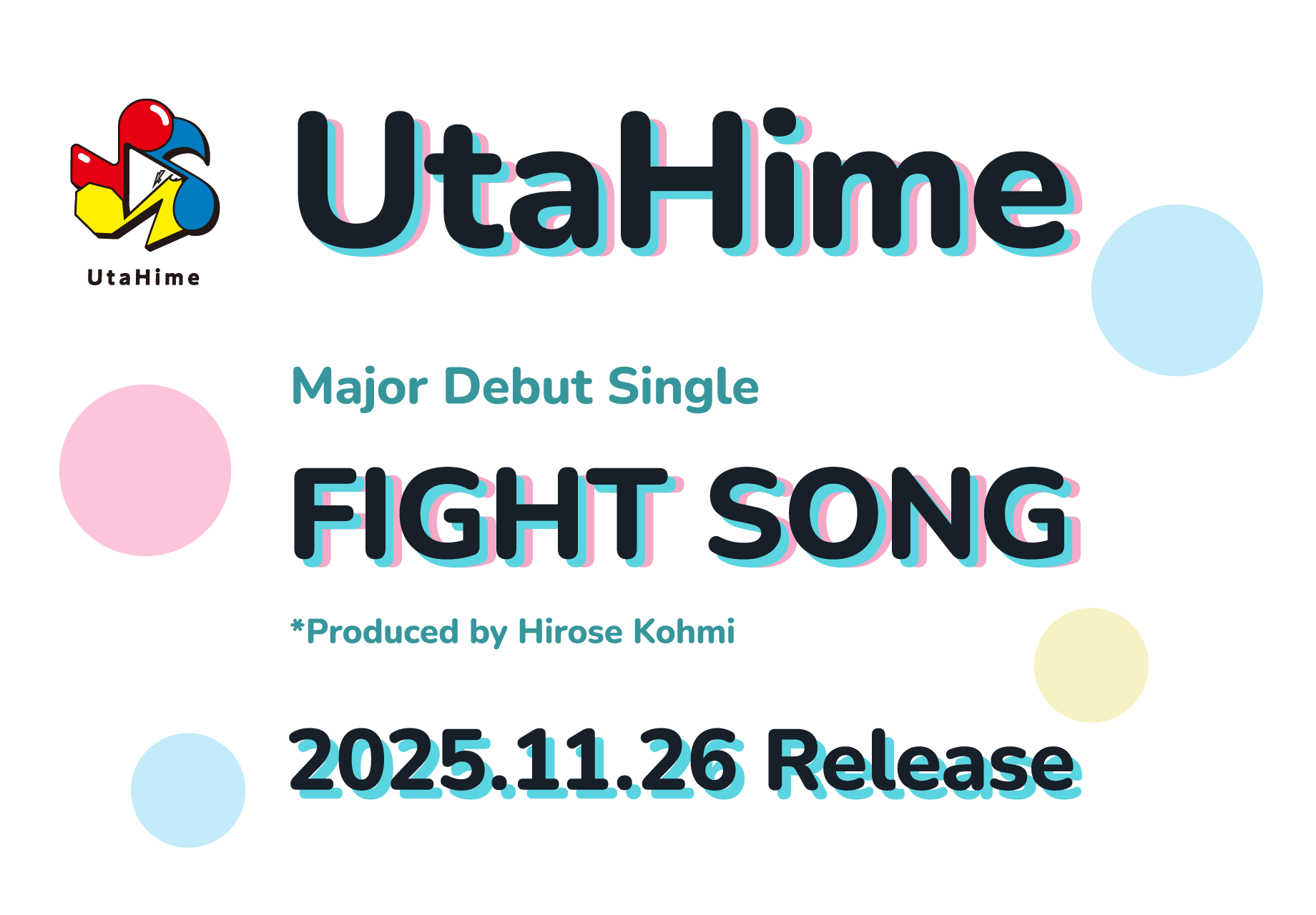 UtaHime | Major Debut Single「FIGHT SONG」*Produced by Hirose Kohmi 2025.11.26 Release!