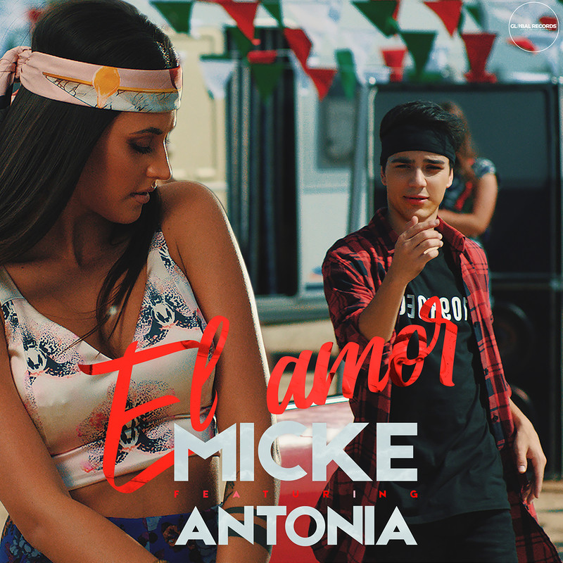 マイクMICKE        エル・アモール feat. アントニア        EL AMOR FEAT. ANTONIA