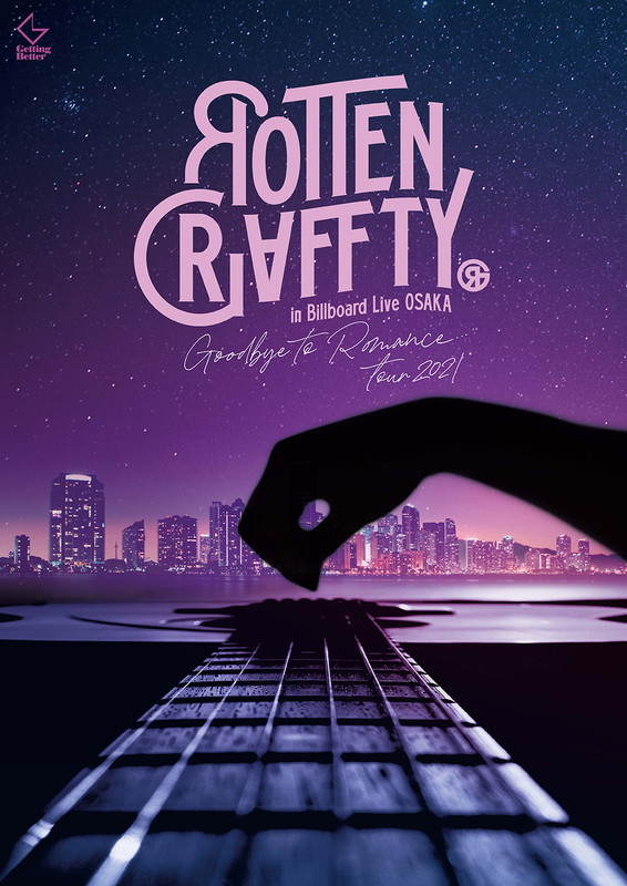 ROTTENGRAFFTY | ROTTENGRAFFTY in Billboard Live OSAKA ～Goodbye to 
