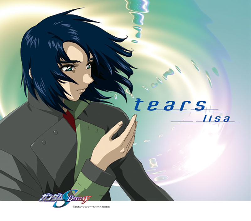 Lisa 機動戦士ガンダムseed Destiny スペシャルエディションii それぞれの剣 エンディングテーマ Tears Flyingdog
