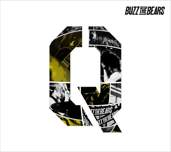 BUZZ THE BEARS | Q | ビクターエンタテインメント