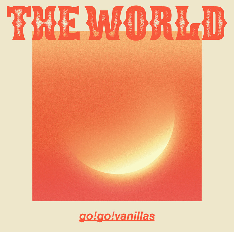 Go Go Vanillas The World ビクターエンタテインメント