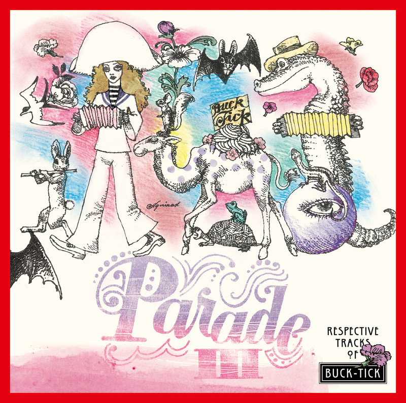 「PARADE III 〜RESPECTIVE TRACKS OF BUCK-TICK〜」