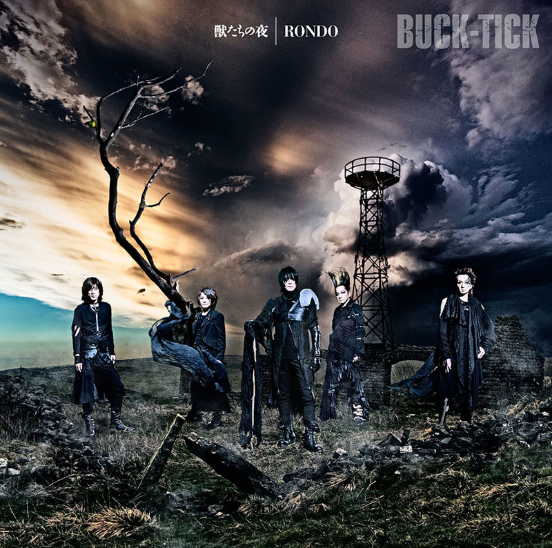 BUCK-TICK | 獣たちの夜 ／ RONDO | ビクターエンタテインメント