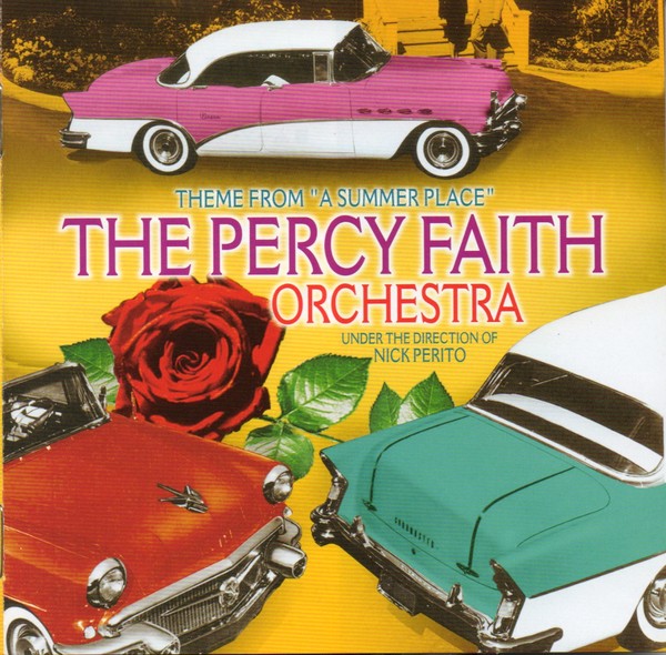 パーシー・フェイス・オーケストラTHE PERCY FAITH ORCHESTRA 夏の日の恋/パーシー・フェイス・ベスト THEME FROM "A SUMMER PLACE"