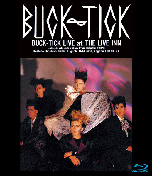 BUCK-TICK | バクチク現象 at THE LIVE INN | ビクターエンタテインメント