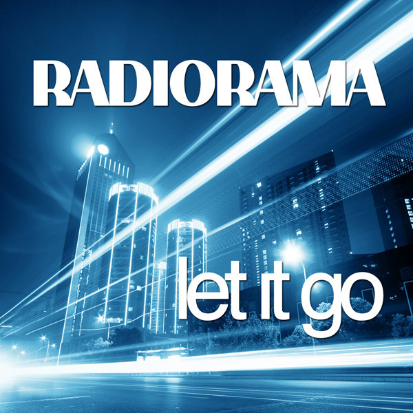 ラジオラマ | レット・イット・ゴー | ビクターエンタテインメント
