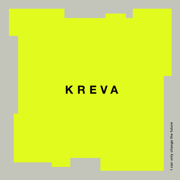 Kreva 変えられるのは未来だけ ビクターエンタテインメント Kreva 変えられるのは未来だけ ビクターエンタテインメント