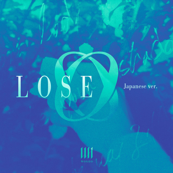WONHO | LOSE（Japanese ver.） | ビクターエンタテインメント
