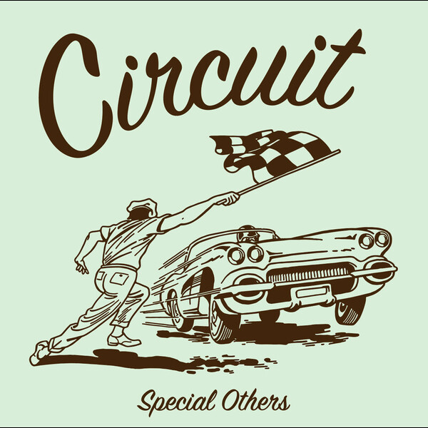 SPECIAL OTHERS | Circuit | スピードスターレコーズ
