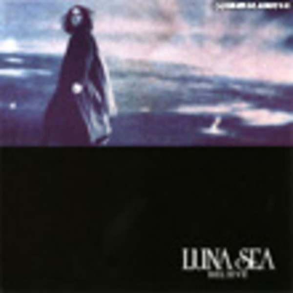 LUNA SEA | BELIEVE | ビクターエンタテインメント