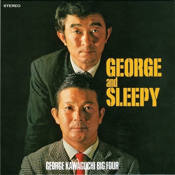 ジョージ川口 と ビッグ・フォアGEORGE KAWAGUCHI BOG FOUR ジョージ・アンド・スリーピー GEORGE AND SLEEPY