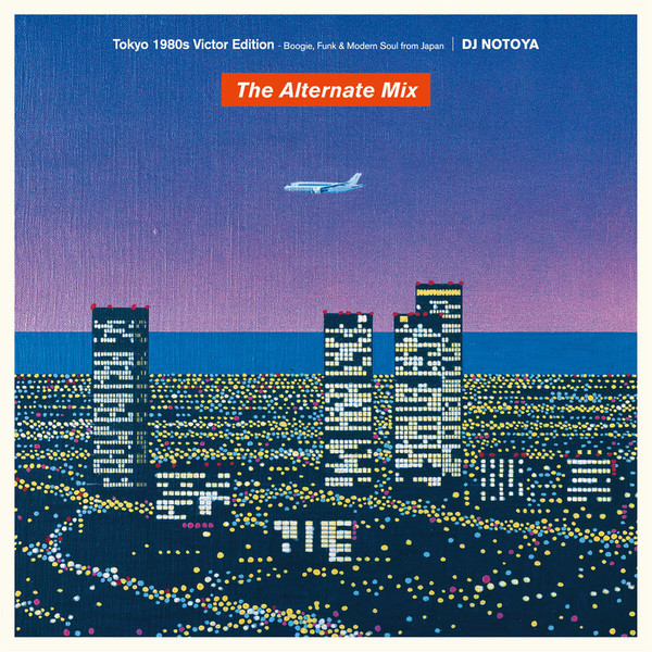 品質満点 DJ Mix Alternate (The Edition Victor 1980s TOKYO | NOTOYA 医学一般