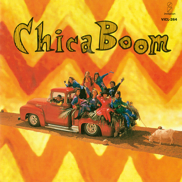 Chica Boom | CHICA BOOM | ビクターエンタテインメント
