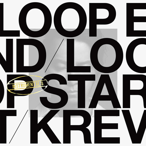 【新品未開封】KREVA LOOP END / LOOP START レコード KREVA | LOOP END / LOOP START Instrumentals | スピードスターレコーズ