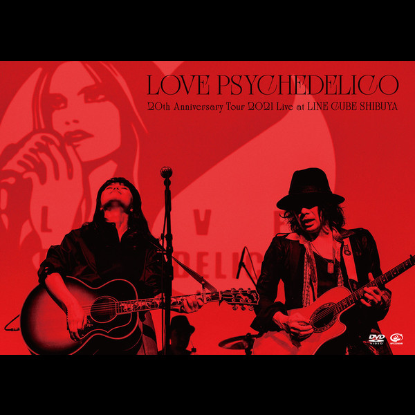 LOVE PSYCHEDELICO | 20th Anniversary Tour 2021 Live at LINE ...