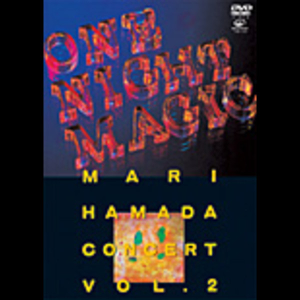 浜田 麻里 | ONE NIGHT MAGIC Vol.2 | ビクターエンタテインメント 浜田 麻里 | ONE NIGHT MAGIC Vol.2 | ビクターエンタテインメント