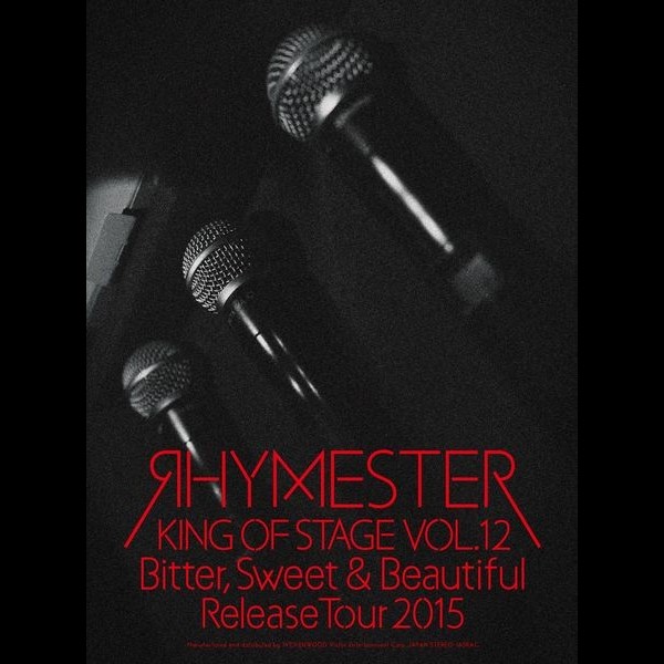RHYMESTER | KING OF STAGE VOL.12 Bitter, Sweet & Beautiful Release