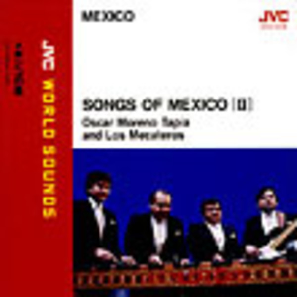 Los Mecateros | JVC WORLD SOUNDS メキシコの風／ロス・メカテーロス