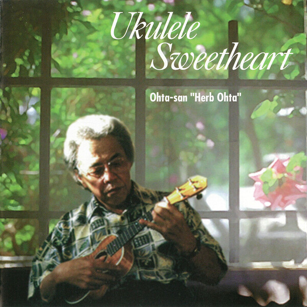 ハーブ・オオタ／HERB OHTA | ウクレレ・スイートハート UKULELE