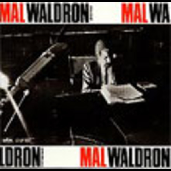 マル・ウォルドロンMAL WALDRON オール・アローン ALL ALONE