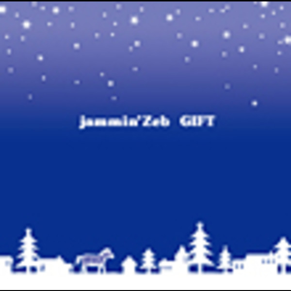 jammin' Zeb | ギフト | ビクターエンタテインメント