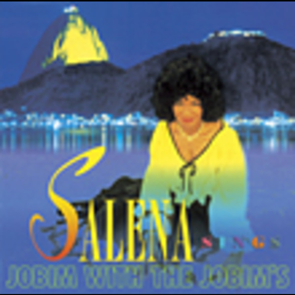サリナ・ジョーンズ・フィーチャリング・アントニオ・カルロス・ジョビンSALENA JONES ボサノバ・ナイト SALENA SINGS JOBIM WITH THE JOBIM'S