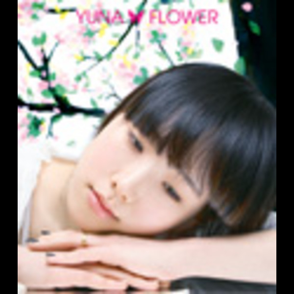 YUNA | Flower | ビクターエンタテインメント