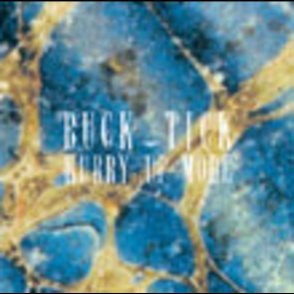 BUCK-TICK | ＜DIGITAL REMASTER CD ALBUM＞HURRY UP MODE | ビクター 