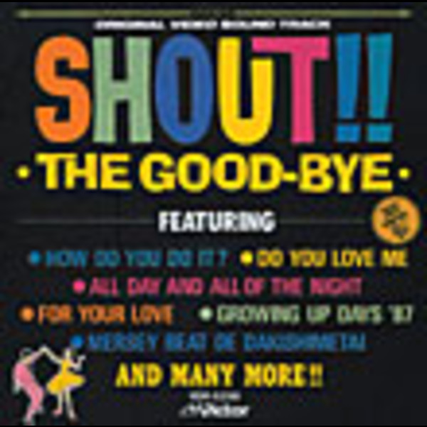 The Good Bye Shout ビクターエンタテインメント
