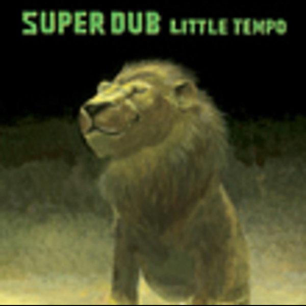 LITTLE TEMPO | SUPER DUB | スピードスターレコーズ