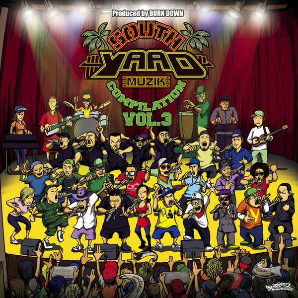 BURN DOWN SOUND | SOUTH YAAD MUZIK COMPILATION VOL.3 | ビクター