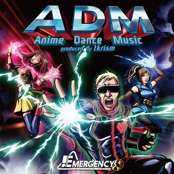 EMERGENCY | ADM - Anime Dance Music produced by tkrism EMERGENCY | ADM - Anime Dance Music produced by tkrism