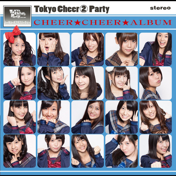 Tokyo Cheer2 Party | チアチアルバム （通常盤） | ビクター