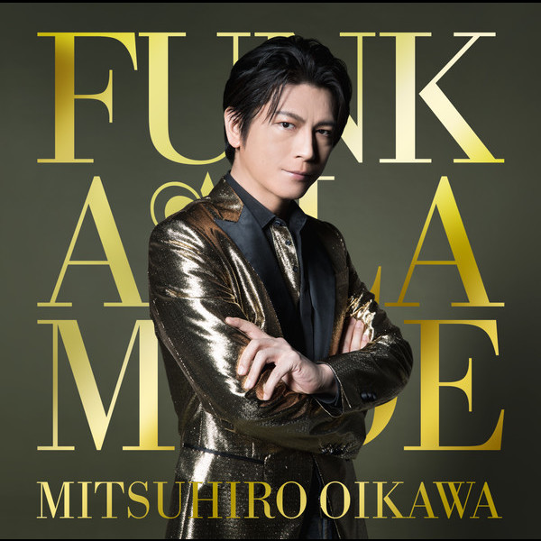 及川 光博 | FUNK A LA MODE | ビクターエンタテインメント